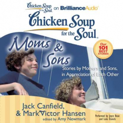 Книга Chicken Soup for the Soul: Moms & Sons на ReadRate.com книга Chicken Soup for the Soul: Moms & Sons