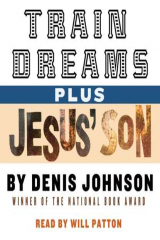 книга Train Dreams and Jesus' Son