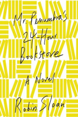 книга Mr. Penumbra's 24-Hour Bookstore