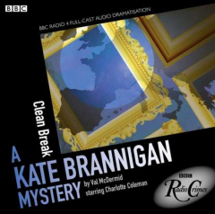 Книга Kate Brannigan Clean Break (BBC Radio Crimes) на ReadRate.com книга Kate Brannigan Clean Break (BBC Radio Crimes)
