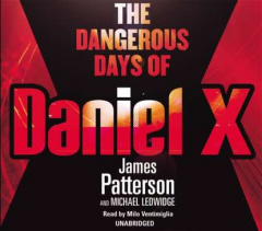 Книга Dangerous Days of Daniel X на ReadRate.com книга Dangerous Days of Daniel X
