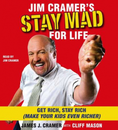 Книга Jim Cramer's Stay Mad for Life на ReadRate.com книга Jim Cramer's Stay Mad for Life