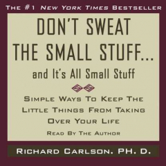 Книга Don't Sweat the Small Stuff...And It's All Small Stuff на ReadRate.com книга Don't Sweat the Small Stuff...And It's All Small Stuff