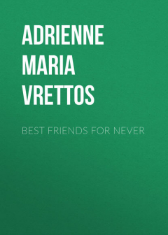 Книга Best Friends for Never на ReadRate.com книга Best Friends for Never