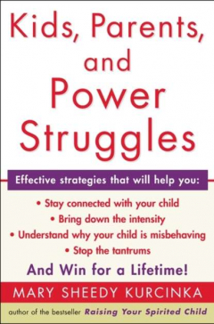 Книга Kids, Parents, and Power Struggles на ReadRate.com книга Kids, Parents, and Power Struggles