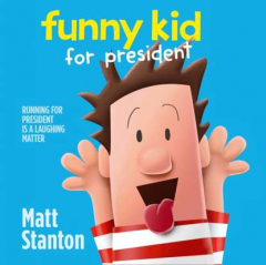 Книга Funny Kid For President на ReadRate.com книга Funny Kid For President
