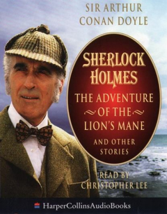 Книга Sherlock Holmes: The Adventure of the Lion's Mane and Other Stories на ReadRate.com книга Sherlock Holmes: The Adventure of the Lion's Mane and Other Stories