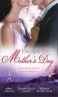Книга Escape For Mother's Day: The French Tycoon's Pregnant Mistress на ReadRate.com книга Escape For Mother's Day: The French Tycoon's Pregnant Mistress