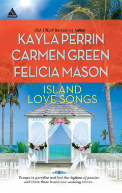 Книга Island Love Songs: Seven Nights in Paradise / The Wedding Dance / Orchids and Bliss на ReadRate.com книга Island Love Songs: Seven Nights in Paradise / The Wedding Dance / Orchids and Bliss