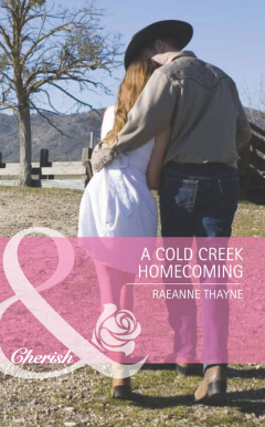 Книга A Cold Creek Homecoming на ReadRate.com книга A Cold Creek Homecoming