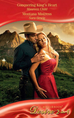 Книга Conquering King's Heart / Montana Mistress: Conquering King's Heart на ReadRate.com книга Conquering King's Heart / Montana Mistress: Conquering King's Heart