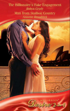 Книга The Billionaire’s Fake Engagement / Man from Stallion Country: The Billionaire’s Fake Engagement / Man from Stallion Country на ReadRate.com книга The Billionaire’s Fake Engagement / Man from Stallion Country: The Billionaire’s Fake Engagement / Man from Stallion Country