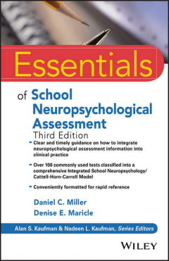 Книга Essentials of School Neuropsychological Assessment на ReadRate.com книга Essentials of School Neuropsychological Assessment