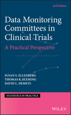Книга Data Monitoring Committees in Clinical Trials. A Practical Perspective на ReadRate.com книга Data Monitoring Committees in Clinical Trials. A Practical Perspective