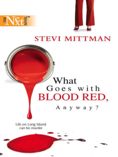 Книга What Goes With Blood Red, Anyway? на ReadRate.com книга What Goes With Blood Red, Anyway?
