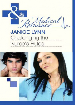 Книга Challenging the Nurse's Rules на ReadRate.com книга Challenging the Nurse's Rules