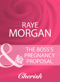 Книга The Boss's Pregnancy Proposal на ReadRate.com книга The Boss's Pregnancy Proposal
