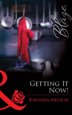 Книга Getting It Now! на ReadRate.com книга Getting It Now!