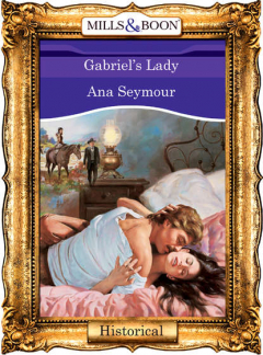 Книга Gabriel's Lady на ReadRate.com книга Gabriel's Lady