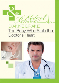 Книга The Baby Who Stole the Doctor's Heart на ReadRate.com книга The Baby Who Stole the Doctor's Heart