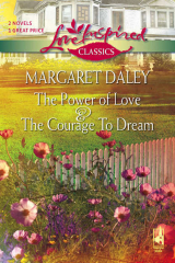 книга The Courage To Dream and The Power Of Love: The Courage To Dream / The Power Of Love