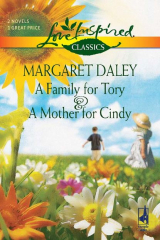 книга A Family for Tory and A Mother for Cindy: A Family for Tory / A Mother for Cindy
