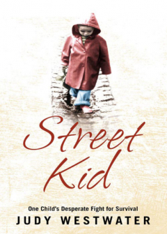 Книга Street Kid: One Child’s Desperate Fight for Survival на ReadRate.com книга Street Kid: One Child’s Desperate Fight for Survival