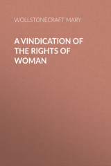 книга A Vindication of the Rights of Woman