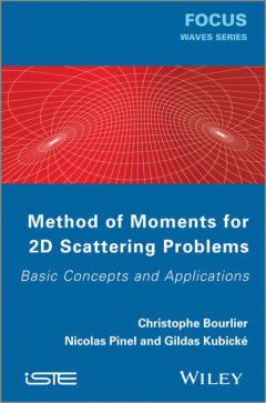 Книга Method of Moments for 2D Scattering Problems на ReadRate.com книга Method of Moments for 2D Scattering Problems