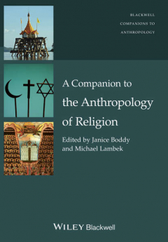 Книга A Companion to the Anthropology of Religion на ReadRate.com книга A Companion to the Anthropology of Religion