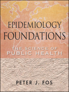 Книга Epidemiology Foundations. The Science of Public Health на ReadRate.com книга Epidemiology Foundations. The Science of Public Health