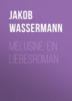 Книга Melusine: Ein Liebesroman на ReadRate.com книга Melusine: Ein Liebesroman