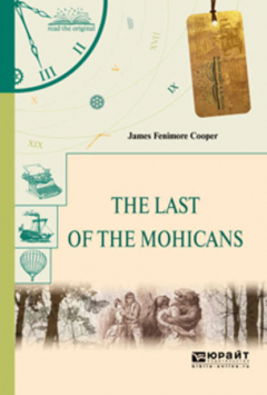 Книга The last of the mohicans. Последний из могикан на ReadRate.com книга The last of the mohicans. Последний из могикан