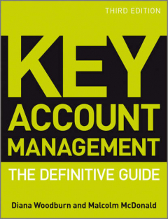 Книга Key Account Management. The Definitive Guide на ReadRate.com книга Key Account Management. The Definitive Guide