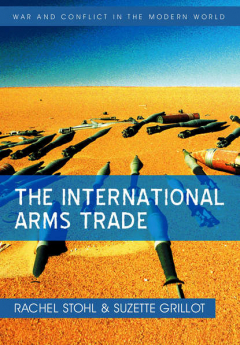 Книга The International Arms Trade на ReadRate.com книга The International Arms Trade