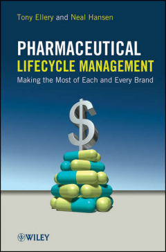 Книга Pharmaceutical Lifecycle Management. Making the Most of Each and Every Brand на ReadRate.com книга Pharmaceutical Lifecycle Management. Making the Most of Each and Every Brand