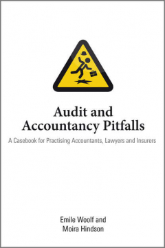 Книга Audit and Accountancy Pitfalls. A Casebook for Practising Accountants, Lawyers and Insurers на ReadRate.com книга Audit and Accountancy Pitfalls. A Casebook for Practising Accountants, Lawyers and Insurers