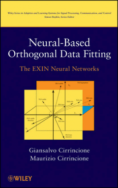 Книга Neural-Based Orthogonal Data Fitting. The EXIN Neural Networks на ReadRate.com книга Neural-Based Orthogonal Data Fitting. The EXIN Neural Networks