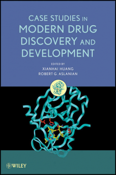 Книга Case Studies in Modern Drug Discovery and Development на ReadRate.com книга Case Studies in Modern Drug Discovery and Development