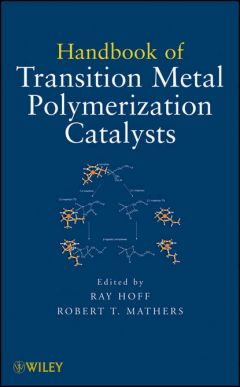 Книга Handbook of Transition Metal Polymerization Catalysts на ReadRate.com книга Handbook of Transition Metal Polymerization Catalysts