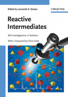Книга Reactive Intermediates. MS Investigations in Solution на ReadRate.com книга Reactive Intermediates. MS Investigations in Solution