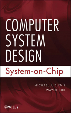 Книга Computer System Design. System-on-Chip на ReadRate.com книга Computer System Design. System-on-Chip