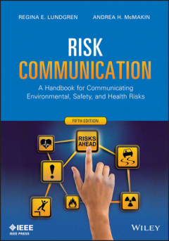 Книга Risk Communication. A Handbook for Communicating Environmental, Safety, and Health Risks на ReadRate.com книга Risk Communication. A Handbook for Communicating Environmental, Safety, and Health Risks