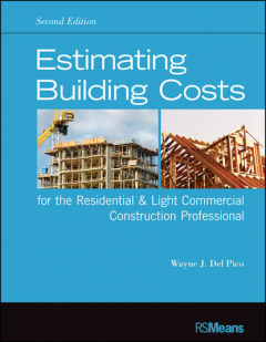 Книга Estimating Building Costs for the Residential and Light Commercial Construction Professional на ReadRate.com книга Estimating Building Costs for the Residential and Light Commercial Construction Professional