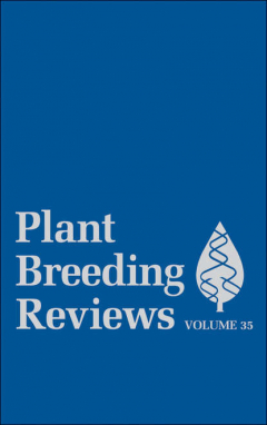 Книга Plant Breeding Reviews, Volume 35 на ReadRate.com книга Plant Breeding Reviews, Volume 35
