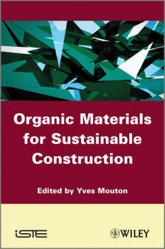 Книга Organic Materials for Sustainable Civil Engineering на ReadRate.com книга Organic Materials for Sustainable Civil Engineering