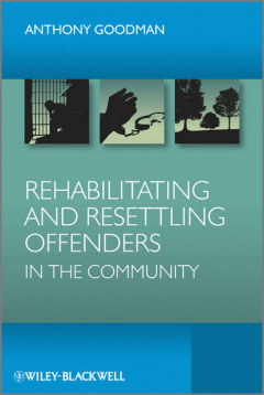 Книга Rehabilitating and Resettling Offenders in the Community на ReadRate.com книга Rehabilitating and Resettling Offenders in the Community