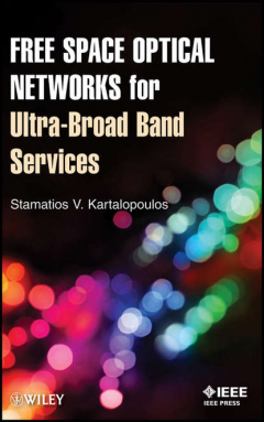 Книга Free Space Optical Networks for Ultra-Broad Band Services на ReadRate.com книга Free Space Optical Networks for Ultra-Broad Band Services