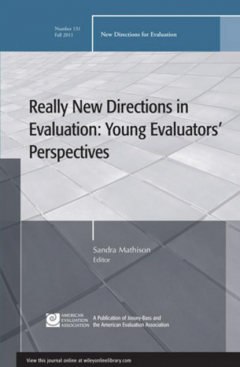 Книга Really New Directions in Evaluation: Young Evaluators' Perspectives. New Directions for Evaluation, Number 131 на ReadRate.com книга Really New Directions in Evaluation: Young Evaluators' Perspectives. New Directions for Evaluation, Number 131
