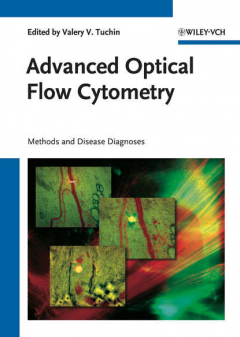 Книга Advanced Optical Flow Cytometry. Methods and Disease Diagnoses на ReadRate.com книга Advanced Optical Flow Cytometry. Methods and Disease Diagnoses